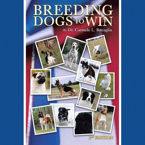 BREEDING DOGS TO WIN (eBook, ePUB)