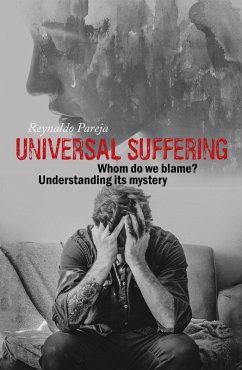Universal Suffering (eBook, ePUB) - Pareja, Reynaldo