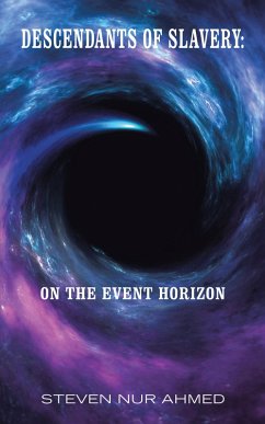 Cover Descendants of Slavery: on the Event Horizon (eBook, ePUB)