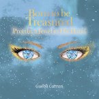 Born to Be Treasured (eBook, ePUB)