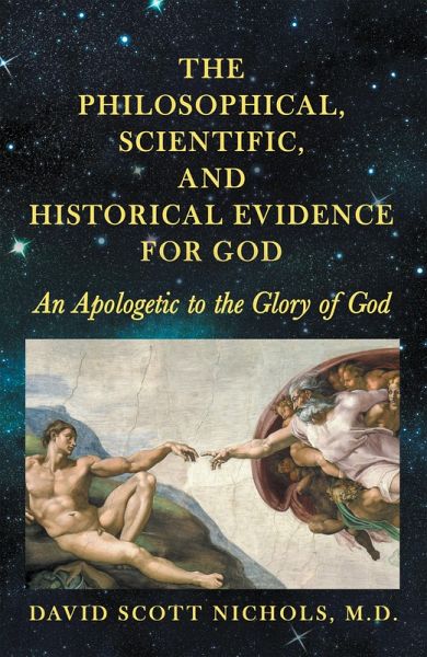 The Philosophical, Scientific, and Historical Evidence for God (eBook, ePUB)