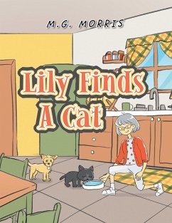 Lily Finds a Cat (eBook, ePUB) - Morris, M. G.