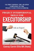 Project Interpersonal Skills for Executorship (eBook, ePUB)