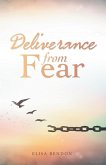 Deliverance from Fear (eBook, ePUB) Deliverance from Fear (eBook, ePUB)