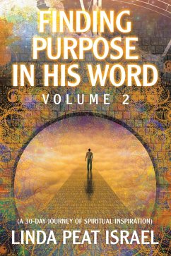 Finding Purpose in His Word (eBook, ePUB) - Israel, Linda Peat