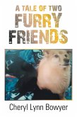 A Tale of Two Furry Friends (eBook, ePUB)