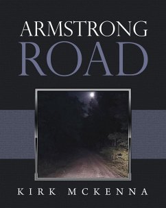 Armstrong Road (eBook, ePUB) - McKenna, Kirk