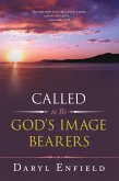 Called to Be God's Image Bearers (eBook, ePUB)