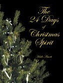The 24 Days of Christmas Spirit (eBook, ePUB)