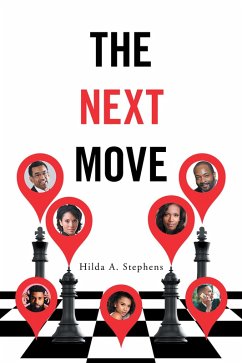 The Next Move (eBook, ePUB) - Stephens, Hilda A.
