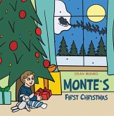 Monte's First Christmas (eBook, ePUB)