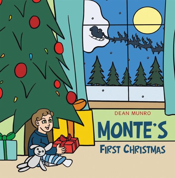 Monte's First Christmas (eBook, ePUB) Monte's First Christmas (eBook, ePUB)