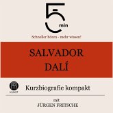 Salvador Dalì: Kurzbiografie kompakt (MP3-Download) Salvador Dalì: Kurzbiografie kompakt (MP3-Download)