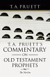 T. A. Pruett's Commentary on Old... - Bild 1
