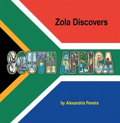 Zola Discovers South Africa (eBook, ePUB) - Pereira, Alexandria