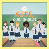 Kids, Our Gurus (eBook, ePUB)