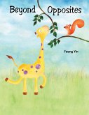 Beyond Opposites (eBook, ePUB)