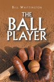 The Ball Player (eBook, ePUB)