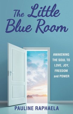 The Little Blue Room (eBook, ePUB) - Raphaela, Pauline