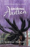 Growing Andrea (eBook, ePUB)