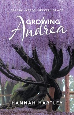 Growing Andrea (eBook, ePUB) - Hartley, Hannah
