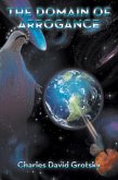 The Domain of Arrogance (eBook, ePUB)