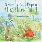 Grammy and Papa's Big Back Yard (eBook, ePUB)
