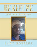 He Kept Me (eBook, ePUB)