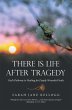 There Is Life After Tragedy (eBook,... - Bild 1