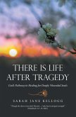 There Is Life After Tragedy (eBook, ePUB)