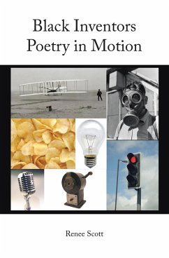Black Inventors Poetry in Motion (eBook, ePUB) - Scott, Renee