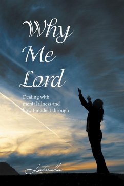 Why Me Lord (eBook, ePUB)