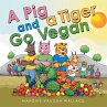 A Pig and a Tiger Go Vegan (eBook, ePUB) - Bild 1