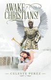 Awake Christians! (eBook, ePUB)