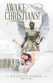 Awake Christians! (eBook, ePUB) Awake Christians! (eBook, ePUB)