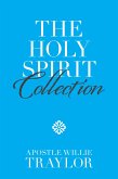 The Holy Spirit Collection (eBook, ePUB)