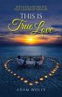 This Is True Love (eBook, ePUB) - Bild 1