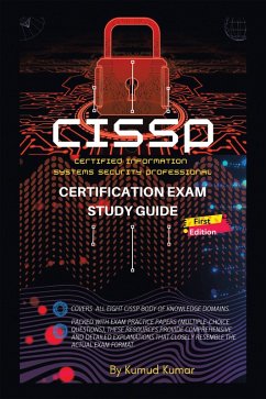 CISSP Certification Exam Study Guide (eBook, ePUB) - Kumar, Kumud