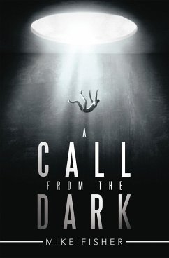 A Call from the Dark (eBook, ePUB) - Fisher, Mike