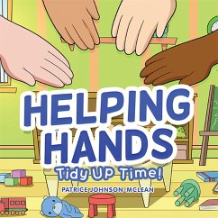 Helping Hands - Tidy up Time (eBook, ePUB) - Johnson-Mclean, Patrice