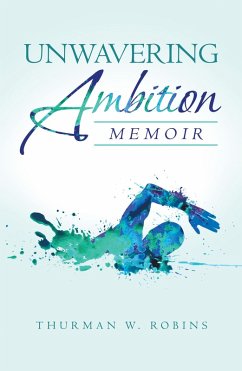 Unwavering Ambition (eBook, ePUB)