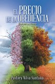 El Precio De La Obediencia (eBook, ePUB)