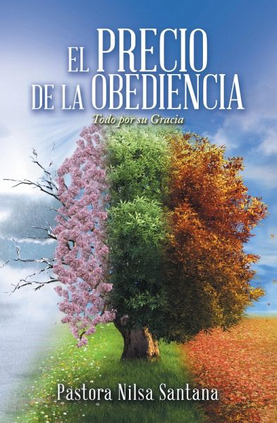 El Precio De La Obediencia (eBook, ePUB) El Precio De La Obediencia (eBook, ePUB)