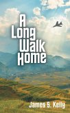 A Long Walk Home (eBook, ePUB)