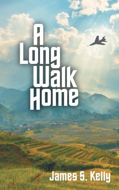 A Long Walk Home (eBook, ePUB) - Kelly, James S.