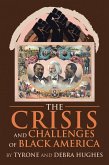 The Crisis and Challenges of Black America (eBook, ePUB)