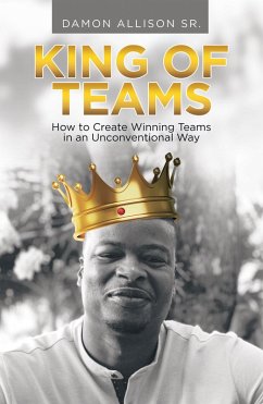 King of Teams (eBook, ePUB) - Allison Sr., Damon