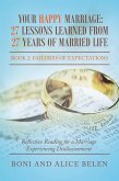 Your Happy Marriage: 27 Lessons Learned from 27 Years of Married Life (eBook, ePUB)