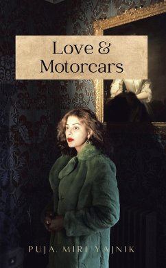 Love & Motorcars (eBook, ePUB) - Yajnik, Puja Miri