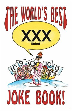 The World's Best Xxx Rated Joke Book (eBook, ePUB) - Laneau, Richard